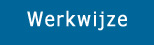 Klik voor werkwijze